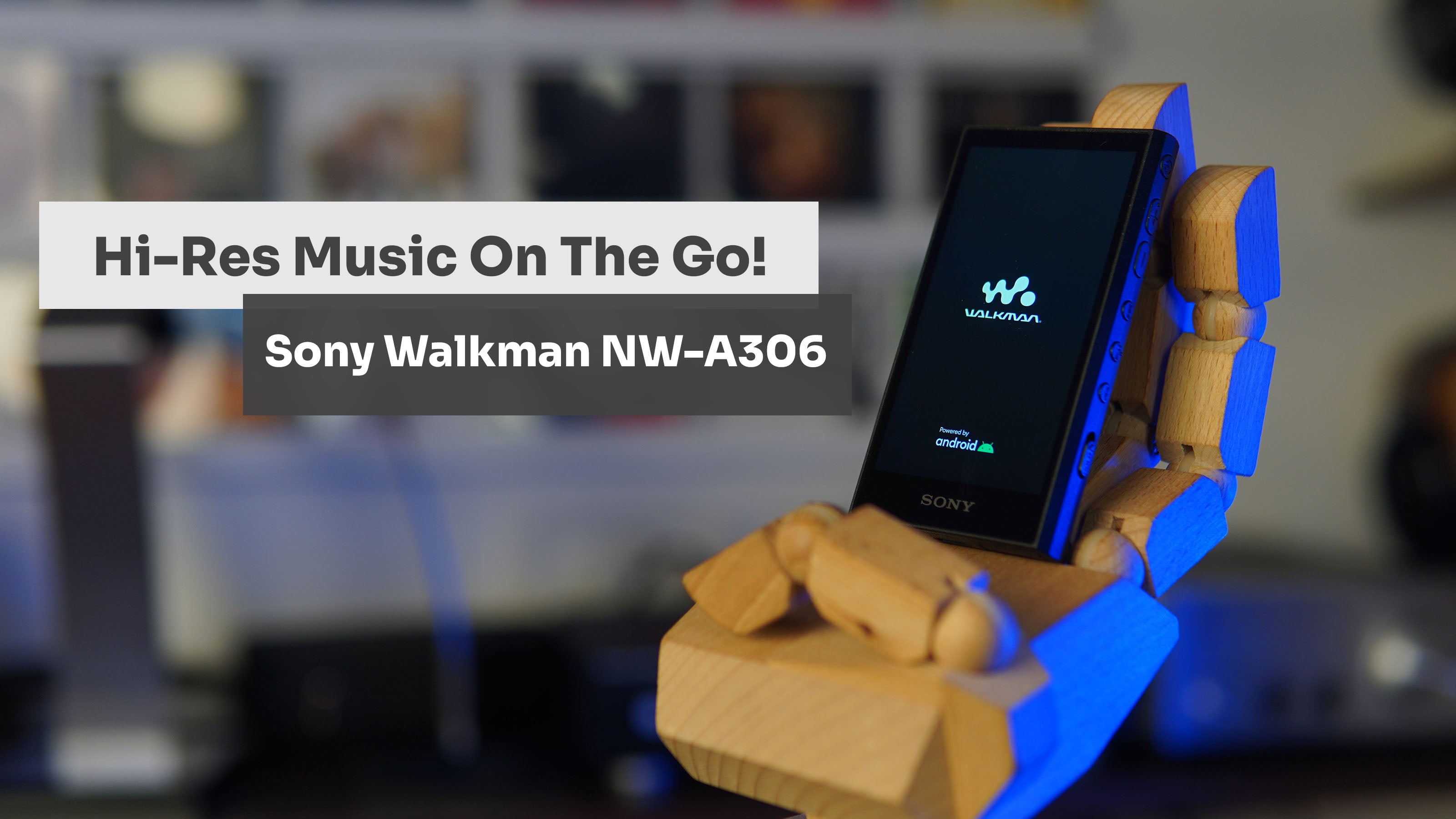 Experience Hi-Res Audio on the Go with the Sony NW-A306 Walkman